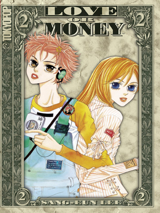 Title details for Love or Money, Volume 2 by Sang-Eun Lee - Available